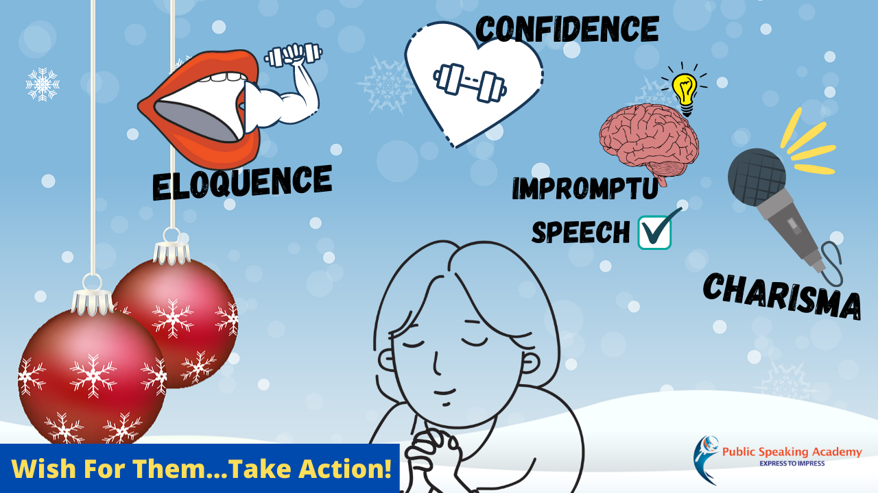 Our Christmas Wish-List! Public Speaking ‘Gifts’ We Hope to Receive! - Our Christmas Wish-List! Public Speaking ‘Gifts’ We Hope to Receive! Of course, 2020 w