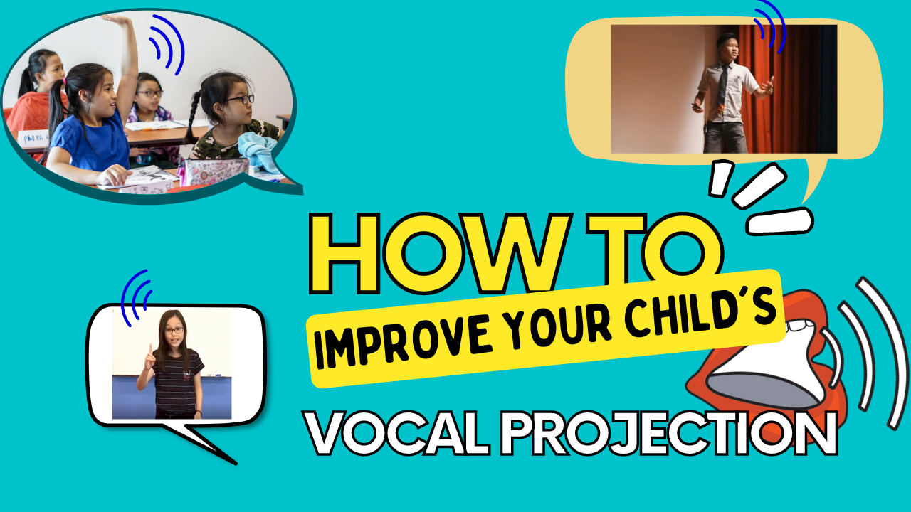 Shout it Out – Tips & Techniques to Increase your Child’s Voice Projection - Shout it Out – Tips & Techniques to Increase your Child’s Voice Projection Voice p