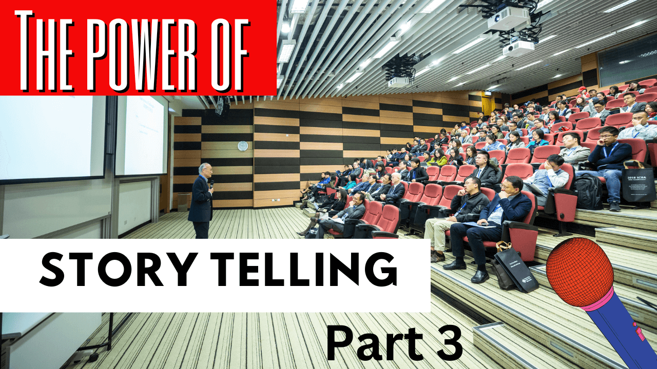The POWER of Storytelling in Captivating Audiences (Part 3) - The POWER of Storytelling in Captivating Audiences (Part 3) &nbsp; &nbsp; The Power of Storytelling 